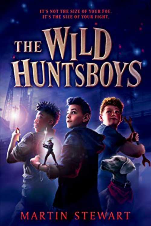 Wild Huntsboys - Martin Stewart (Viking Books for Young Readers) 【紙書籍】 9...