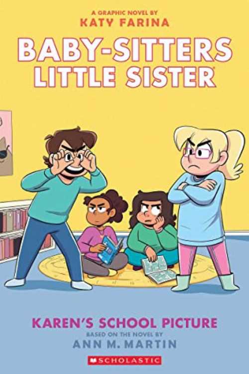Karen's School Picture: A Graphic Novel (Baby-Sitters Little Sister #5) (Adapted Edition) (Adapted) - Ann M Martin (Graphix) 【紙書籍】 9781338762518
