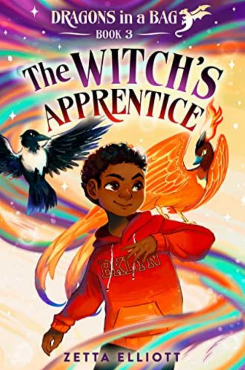 Witch's Apprentice - Zetta Elliott (Random House Books for Young Readers)  9780593427705