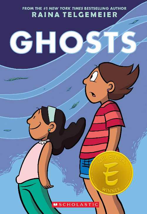 Ghosts: A Graphic Novel - Raina Telgemeier (Scholastic Inc.) 【紙書籍】 9781338801903