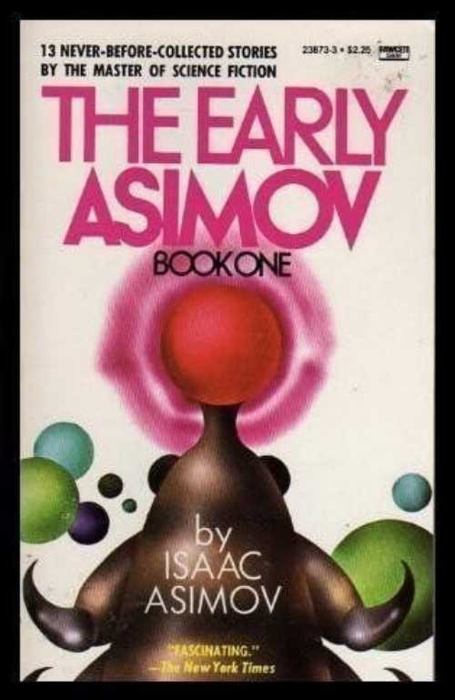 乐天商城 - 【古本】 Early Asimov Book I - Isaac Asimov (Fawcett) 【紙書籍】 0449238733