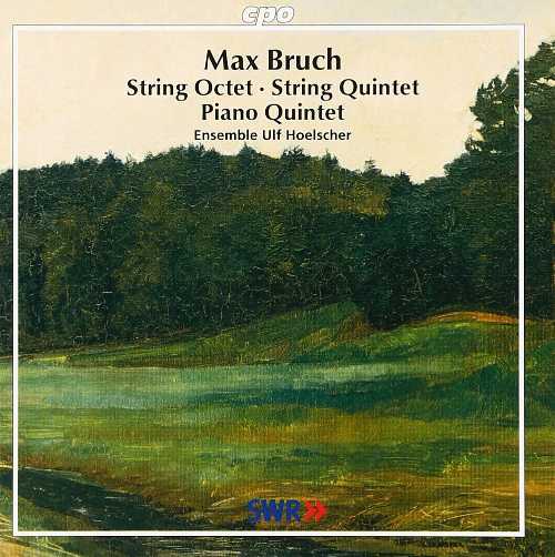  String Octet / Quintet for Piano & String Quintet - M Bruch (CPO) 761203945122