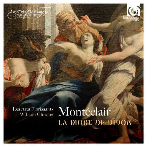  La Mort de Didon - Monteclair (Harmonia Mundi Fr.) 3149020128008