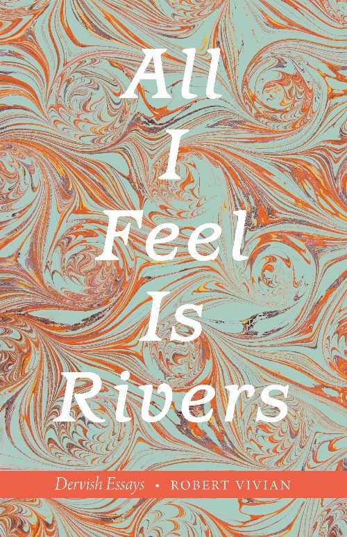 All I Feel Is Rivers - Robert Vivian (University of Nebraska Press) 【紙書籍】 9781496220332