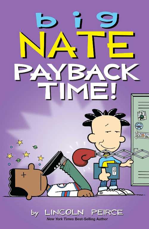 Big Nate: Payback Time!: Volume 20 - Lincoln Peirce (Andrews McMeel Publishing)  9781449497743