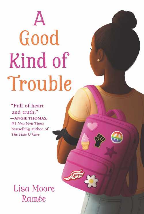 Good Kind of Trouble - Lisa Moore Ramée (Balzer + Bray) 【紙書籍】 9780062836694