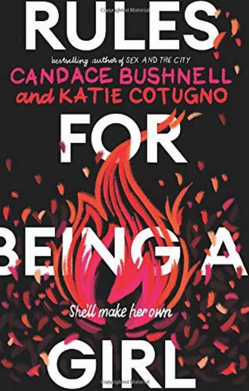 Rules for Being a Girl - Candace Bushnell (Balzer + Bray) 【紙書籍】 9780062803382