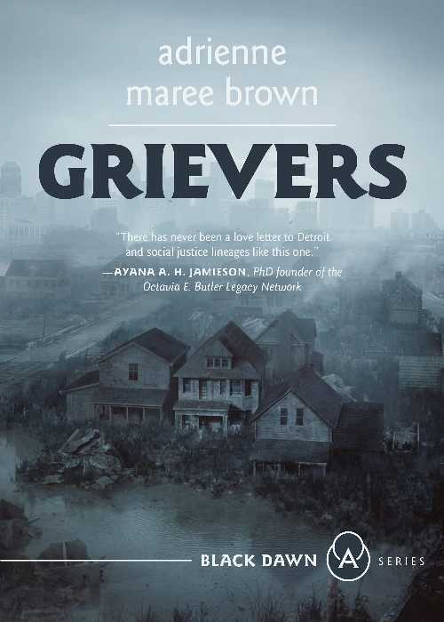 Grievers - Adrienne Maree Brown (AK Press)  9781849354523