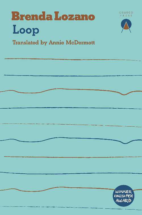 Loop - Brenda Lozano (Charco Press)  9781916465640
