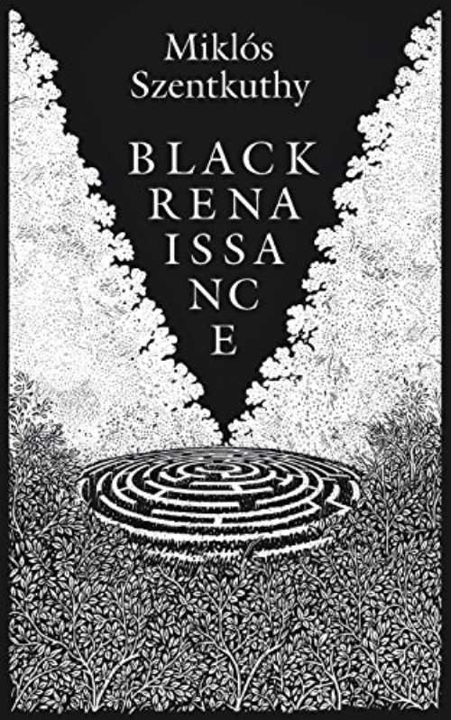Black Renaissance: St. Orpheus Breviary, Vol. II - Miklos Szentkuthy (Contra Mundum Press) 【紙書籍】 9781940625263