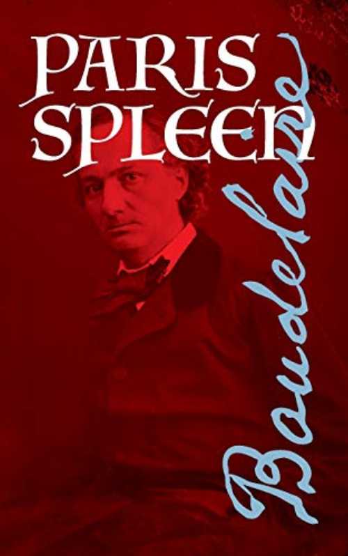 Paris Spleen - Charles Baudelaire (Contra Mundum Press) 【紙書籍】 9781940625454