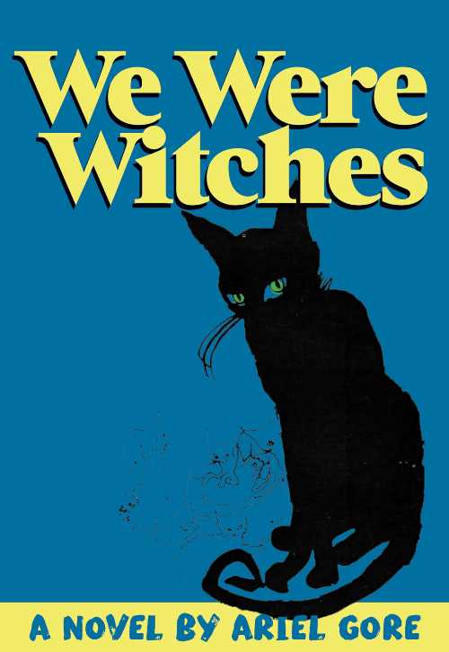 We Were Witches - Ariel Gore (Amethyst Editions)  9781558614338
