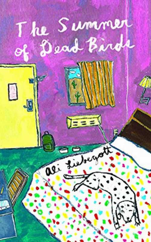 Summer of Dead Birds - Ali Liebegott (Amethyst Editions) 【紙書籍】 9781936932504