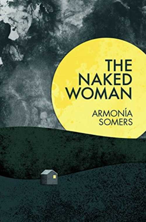Naked Woman - Armonía Somers (The Feminist Press at CUNY) 【紙書籍】 9781936932436