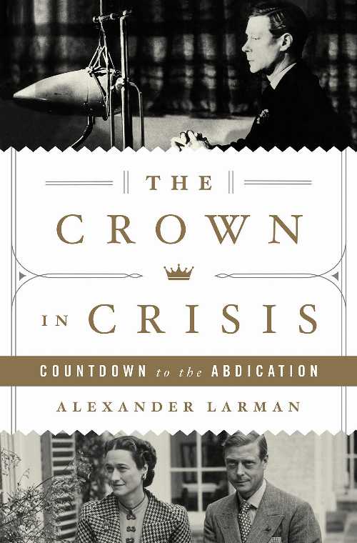 乐天商城 - 【古本】 The Crown in Crisis: Countdown to the Abdication - Alexander Larman (St. Martin's Press) 【紙書籍】 9781250274847