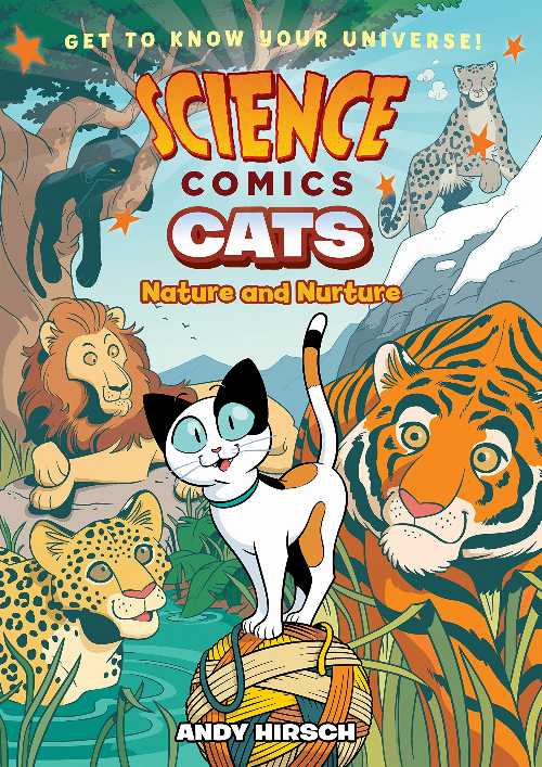 Science Comics: Cats: Nature and Nurture - Andy Hirsch (First Second) 【紙書籍】 9781250143129