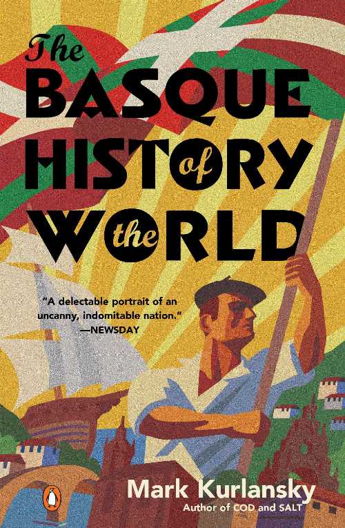 【古本】 Basque History of the World: The Story of a Nation - Mark Kurlansky (Penguin Books) 【紙書籍】 9780140298512