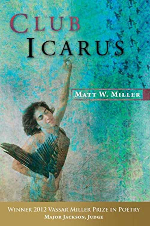 【古本】 Club Icarus - Matt W Miller (University of North Texas Press) 【紙書籍】 9781574415049