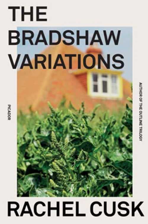 Bradshaw Variations - Rachel Cusk (Picador Paper)  9781250828194