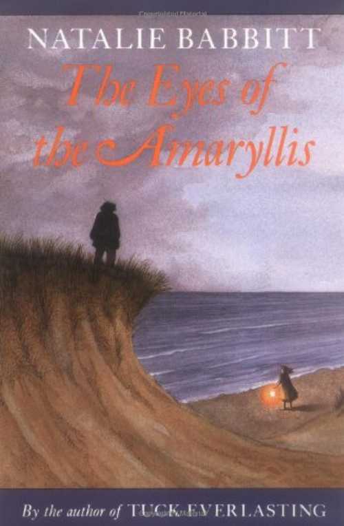 【古本】 Eyes of the Amaryllis - Natalie Babbitt (Farrar, Straus and Giroux (BYR)) 【紙書籍】 9780374422387
