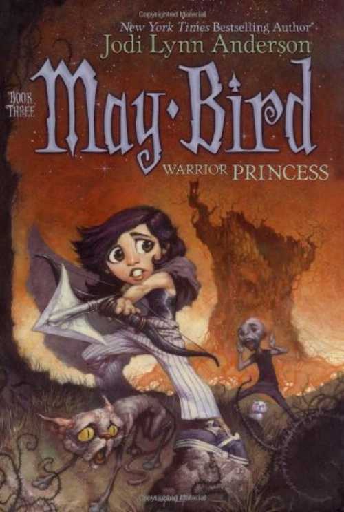 Rakuten - 【古本】 May Bird, Warrior Princess: Book Three - Jodi Lynn Anderson (Aladdin) 【紙書籍】 9780689869259