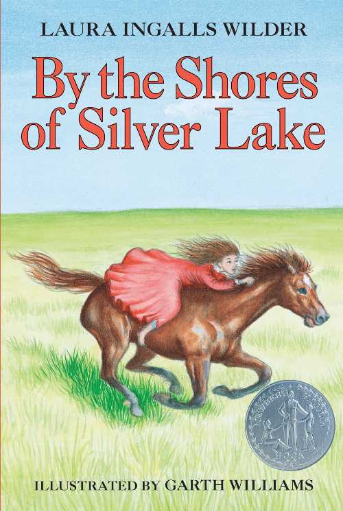  By the Shores of Silver Lake - Laura Ingalls Wilder (HarperCollins)  9780064400053