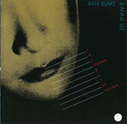【中古】 You Stepped Out of a Cloud - Ran Blake & Jeanne Lee (Rhino / Wea) 081227923822
