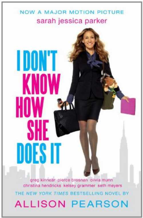 I Don't Know How She Does It (Movie Tie-In Edition) (Movie Tie-In) - Allison Pearson (Anchor)  9780307948564