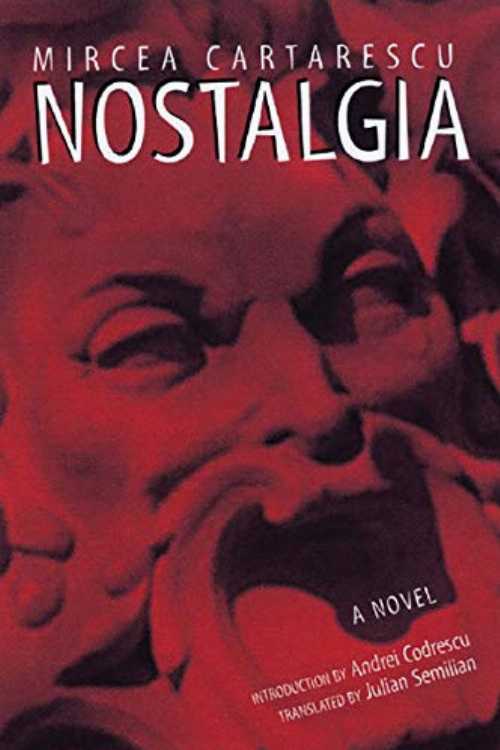 Nostalgia: Short Stories - Mircea Cartarescu (New Directions) 【紙書籍】 9780811215886