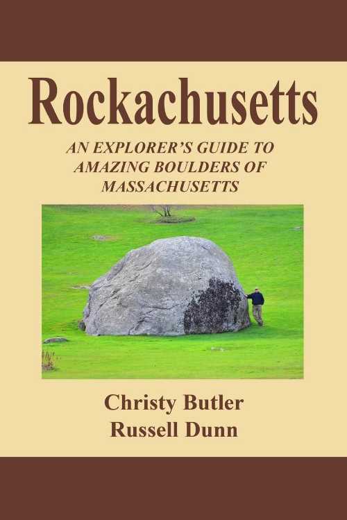 Rockachusetts: An Explorer's Guide To Amazing Boulders of Massachusetts - Christy Butler (CreateSpace Independent Publishing Platform) 【紙書籍】 9781500710095