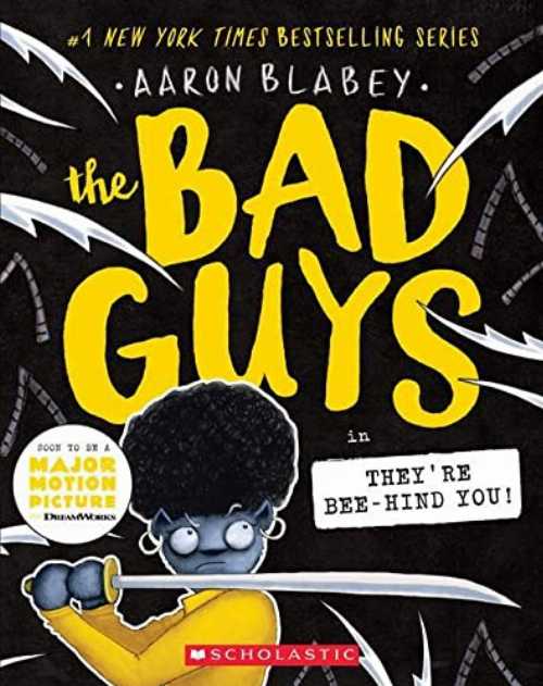 Bad Guys in They're Bee-Hind You! (the Bad Guys #14): Volume 14 - Aaron Blabey (Scholastic Paperbacks) 【紙書籍】 9781338329544