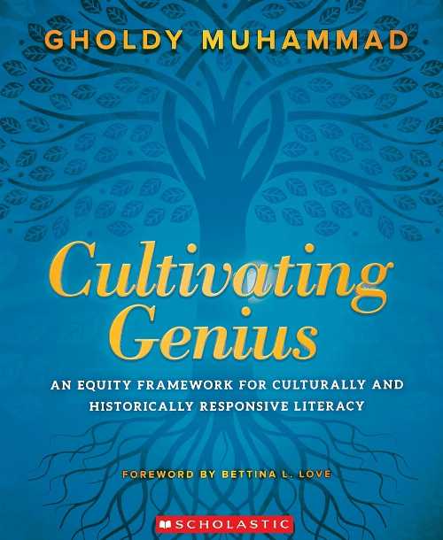 Cultivating Genius: An Equity Framework for Culturally and Historically Responsive Literacy - Gholdy Muhammad (Scholastic Teaching Resources (Teaching Strategies)) 【紙書籍】 9781338594898