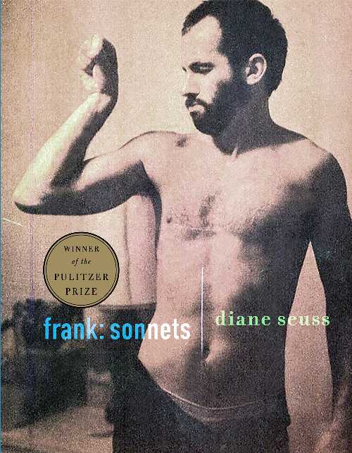 frank: sonnets - Diane Seuss (Graywolf)  9781644450451