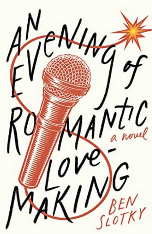 Evening of Romantic Lovemaking - Ben Slotky (Dalkey Archive Press) 【紙書籍】 9781628974010