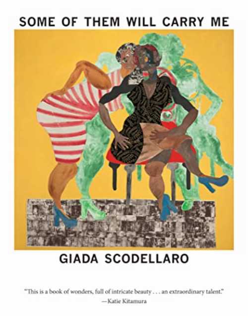 Some of Them Will Carry Me - Giada Scodellaro (Dorothy, a publishing project) 【紙書籍】 9781948980159
