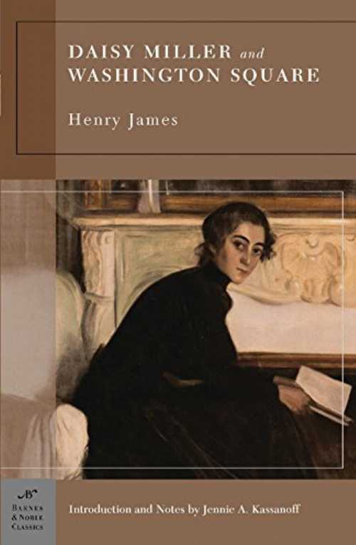 【古本】 Daisy Miller and Washington Square (Barnes & Noble Classics Series) - Henry James (Sterling Publishing) 【紙書籍】 9781593081058