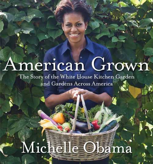 【古本】 American Grown: The Story of the White House Kitchen Garden and Gardens Across America - Michelle Obama (Crown) 【紙書籍】 9780307956026