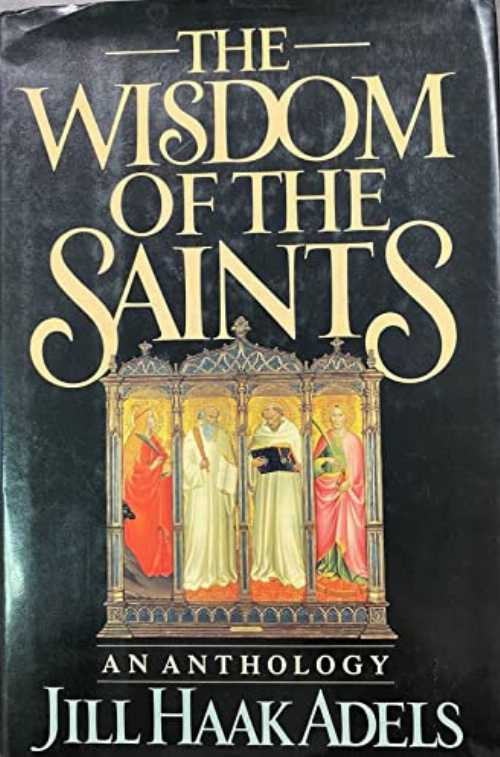 Rakuten - 【古本】 Wisdom of the Saints: An Anthology - Jill Haak Adels (Oxford University Press) 【紙書籍】 0195041526