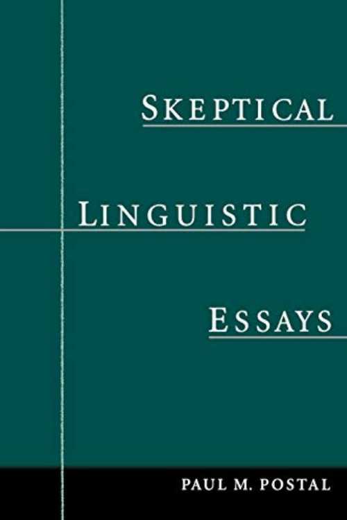 【古本】 Skeptical Linguistic Essays - Paul M Postal (Oxford University Press) 【紙書籍】 9780195166712
