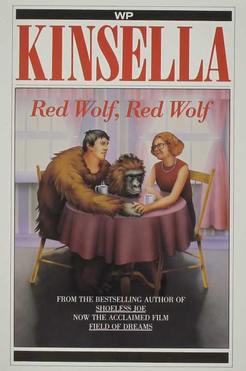  Red Wolf Red Wolf - W. P. Kinsella (Southern Methodist Univ Pr)  9780870743146