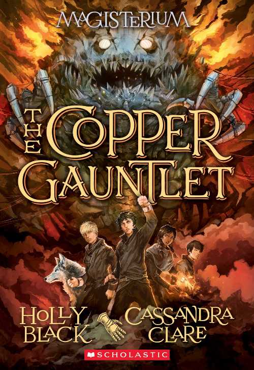  Copper Gauntlet (Magisterium #2): Volume 2 - Holly Black (Scholastic Inc.)  9780545522298