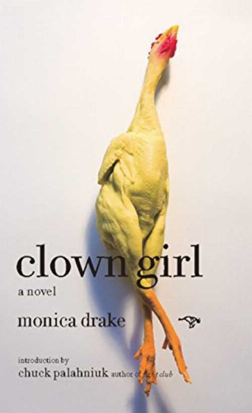 Rakuten - 【古本】 Clown Girl - Monica Drake (Hawthorne Books & Literary Arts) 【紙書籍】 9780976631156