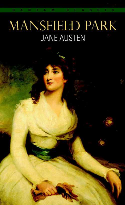 【古本】 Mansfield Park (Bantam Classics) - Jane Austen (Bantam Classics) 【紙書籍】 9780553212761
