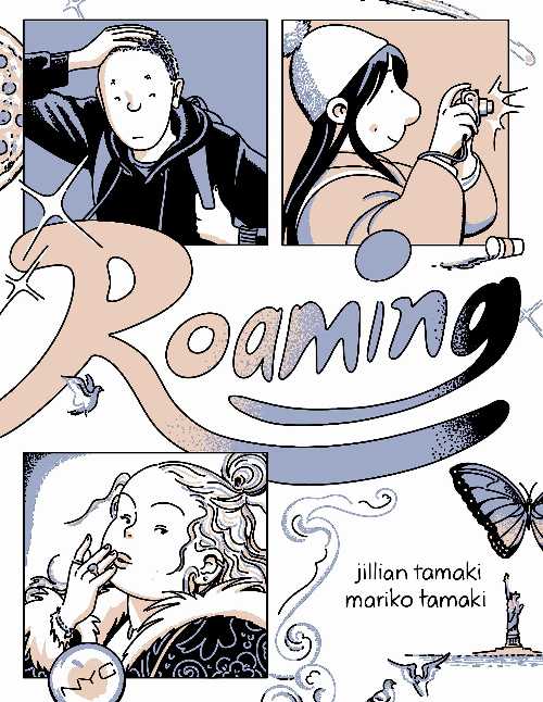 Roaming - Jillian Tamaki (Drawn and Quarterly)  9781770464339
