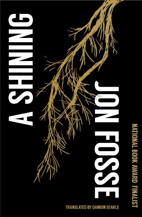 Shining - Jon Fosse (Transit Books) 【紙書籍】 9781945492778