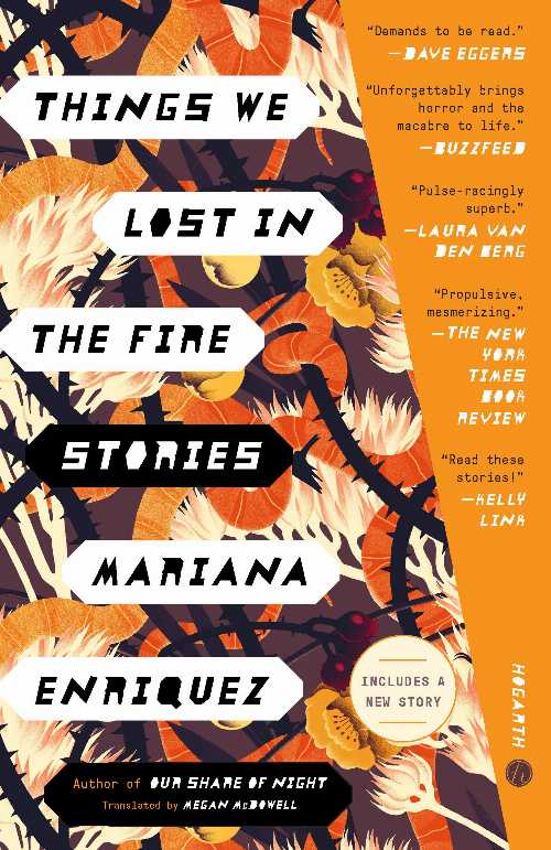Things We Lost in the Fire: Stories - Mariana Enriquez (Hogarth) 【紙書籍】 9780451495129