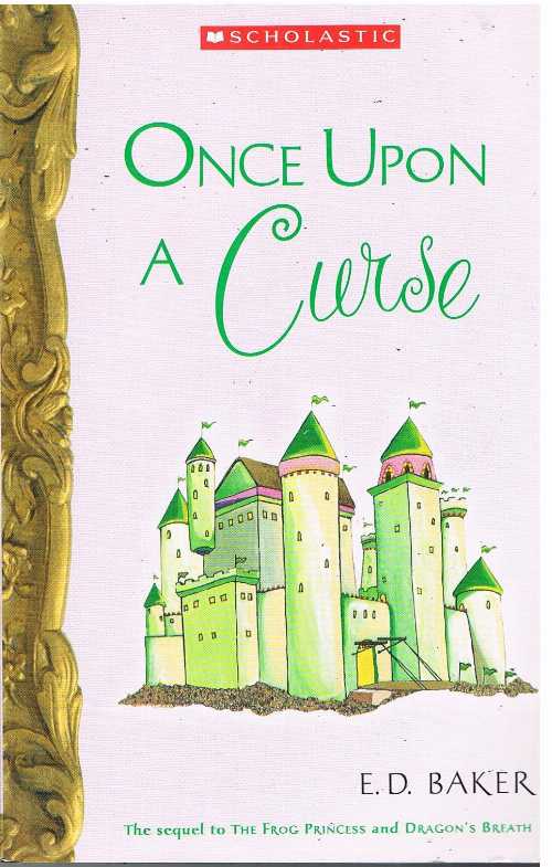 Rakuten - 【古本】 Once Upon a Curse - D. E. Baker (Scholastic, Inc.) 【紙書籍】 9780439806848