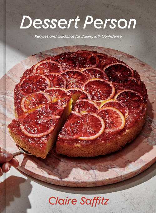 Dessert Person - Claire Saffitz (Clarkson Potter) 【紙書籍】 9781984826961