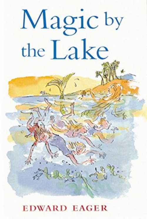  Magic by the Lake - Edward Eager (Odyssey Classics)  9780152020767