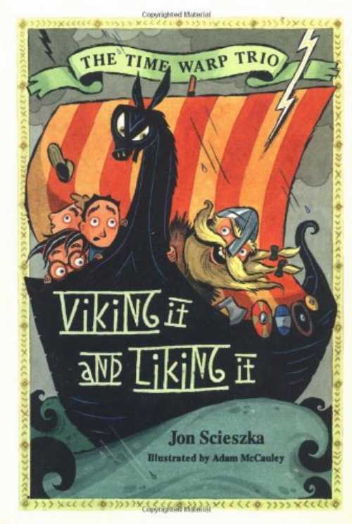 【古本】 Viking It and Liking It #12 (Time Warp Trio) - Adam Scieszka, Jon; McCauley (Viking Juvenile) 【紙書籍】 9780670899180